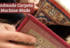 Handmade Carpets and Rugs vs. Machine-Made: What’s the Difference?